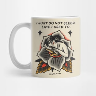 I Don’t Sleep Mug